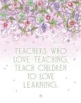 Doves Teach Educator Gift ROSEBUD